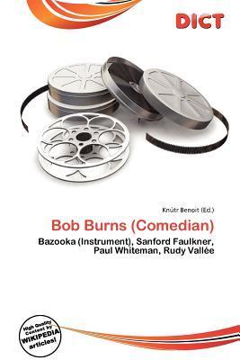 Bob Burns (Comedian)