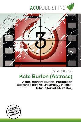 Kate Burton (Actress)