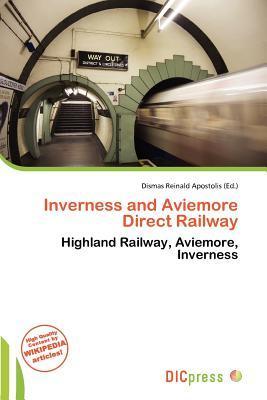 Inverness and Aviemore Direct Railway