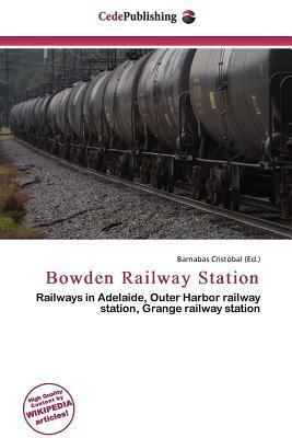 Bowden Railway Station