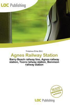 Agnes Railway Station