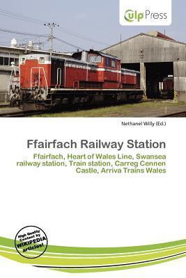 Ffairfach Railway Station