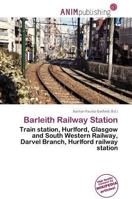 Barleith Railway Station