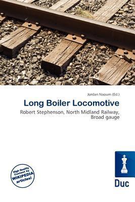 Long Boiler Locomotive