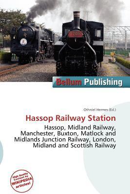 Hassop Railway Station