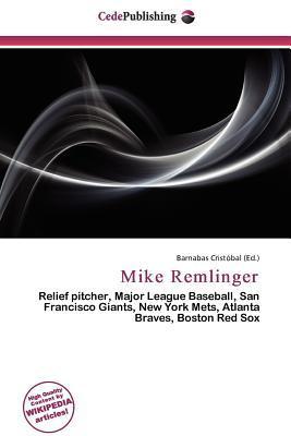 Mike Remlinger