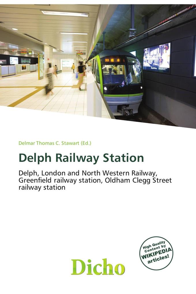 Delph Railway Station