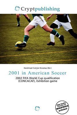 2001 in American Soccer