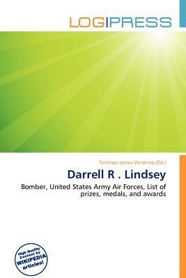 Darrell R . Lindsey