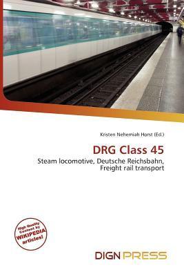DRG Class 45