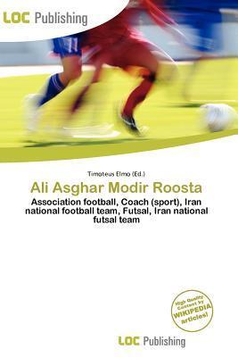 Ali Asghar Modir Roosta