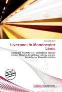 Liverpool to Manchester Lines