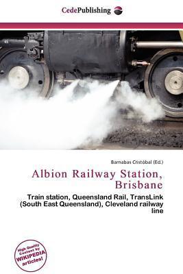 Albion Railway Station Brisbane