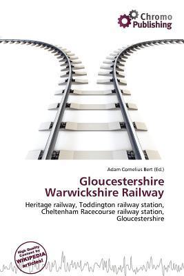 Gloucestershire Warwickshire Railway