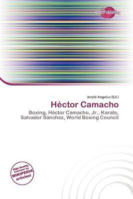 Héctor Camacho