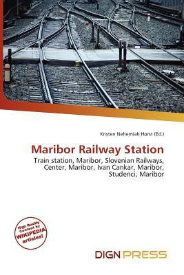 Maribor Railway Station