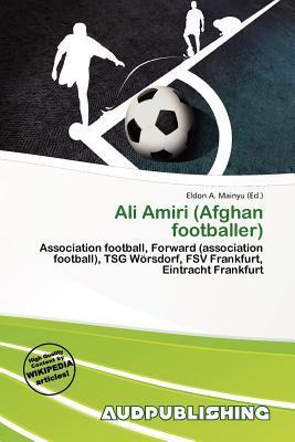 Ali Amiri (Afghan footballer)