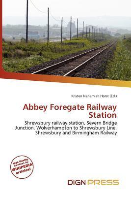 Abbey Foregate Railway Station