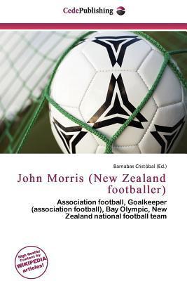 John Morris (New Zealand footballer)