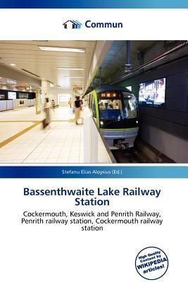 Bassenthwaite Lake Railway Station