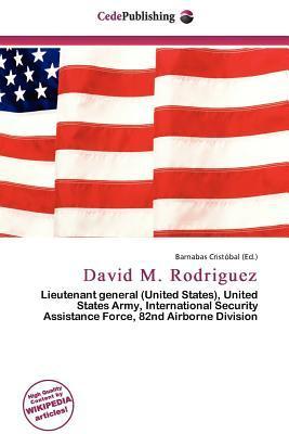 David M. Rodriguez