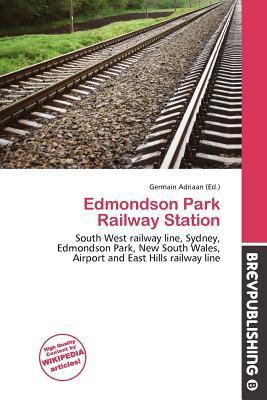 Edmondson Park Railway Station