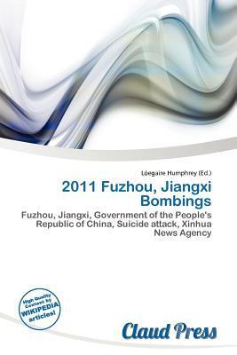 2011 Fuzhou Jiangxi Bombings