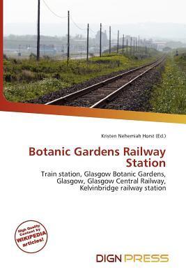Botanic Gardens Railway Station