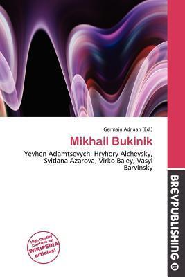 Mikhail Bukinik