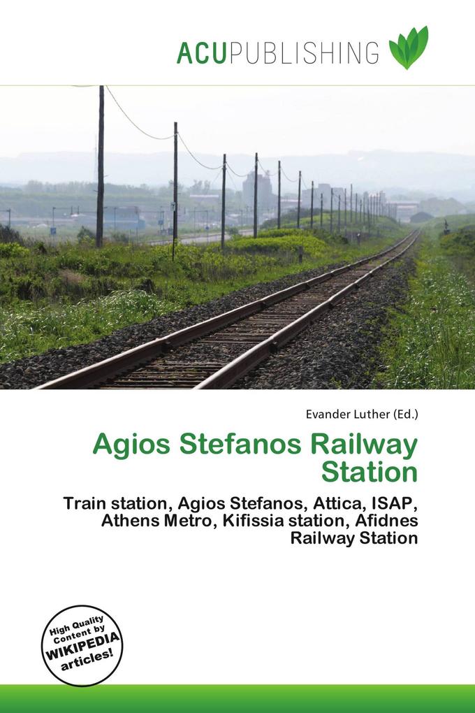 Agios Stefanos Railway Station