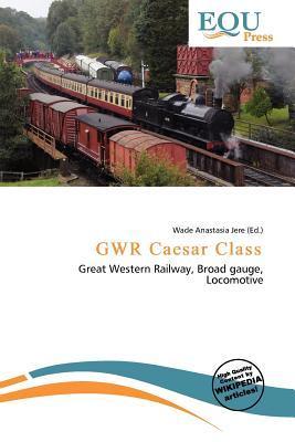 GWR Caesar Class