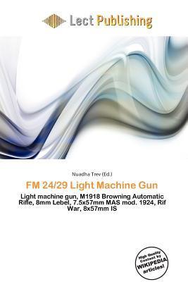 FM 24/29 Light Machine Gun