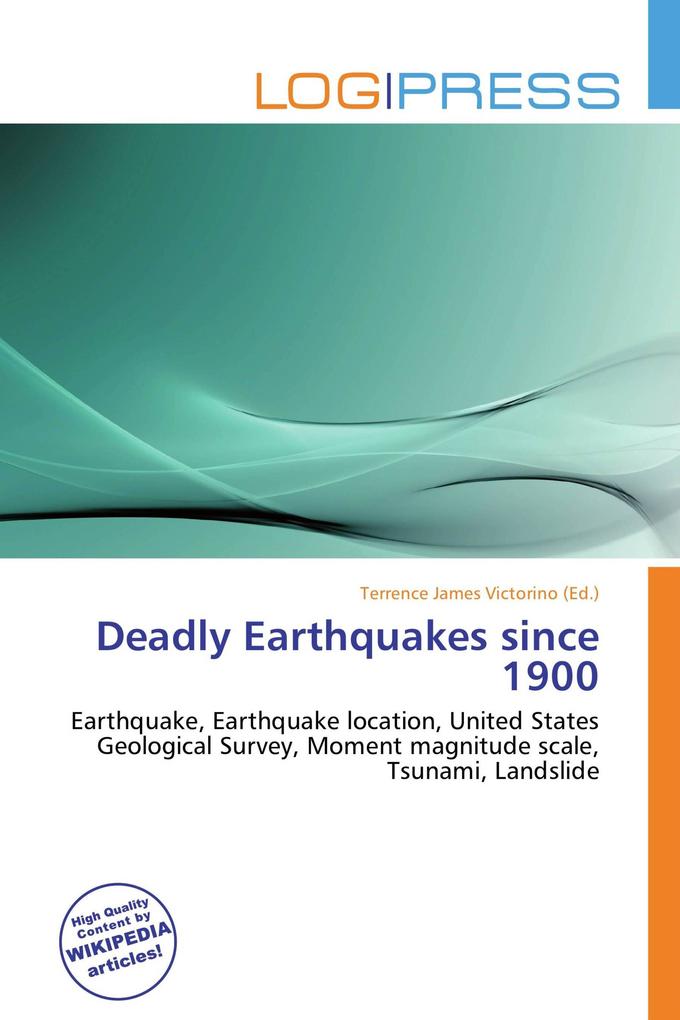 Deadly Earthquakes since 1900