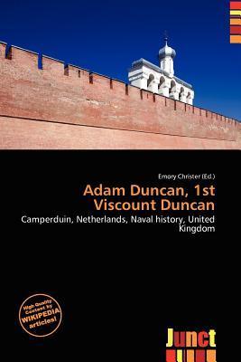 Adam Duncan 1st Viscount Duncan