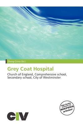 Grey Coat Hospital