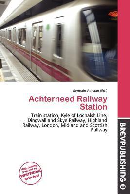 Achterneed Railway Station