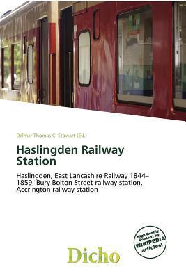 Haslingden Railway Station