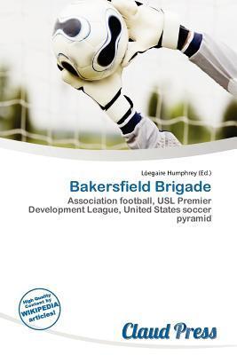 Bakersfield Brigade