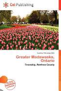 Greater Madawaska Ontario