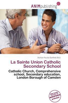 La Sainte Union Catholic Secondary School