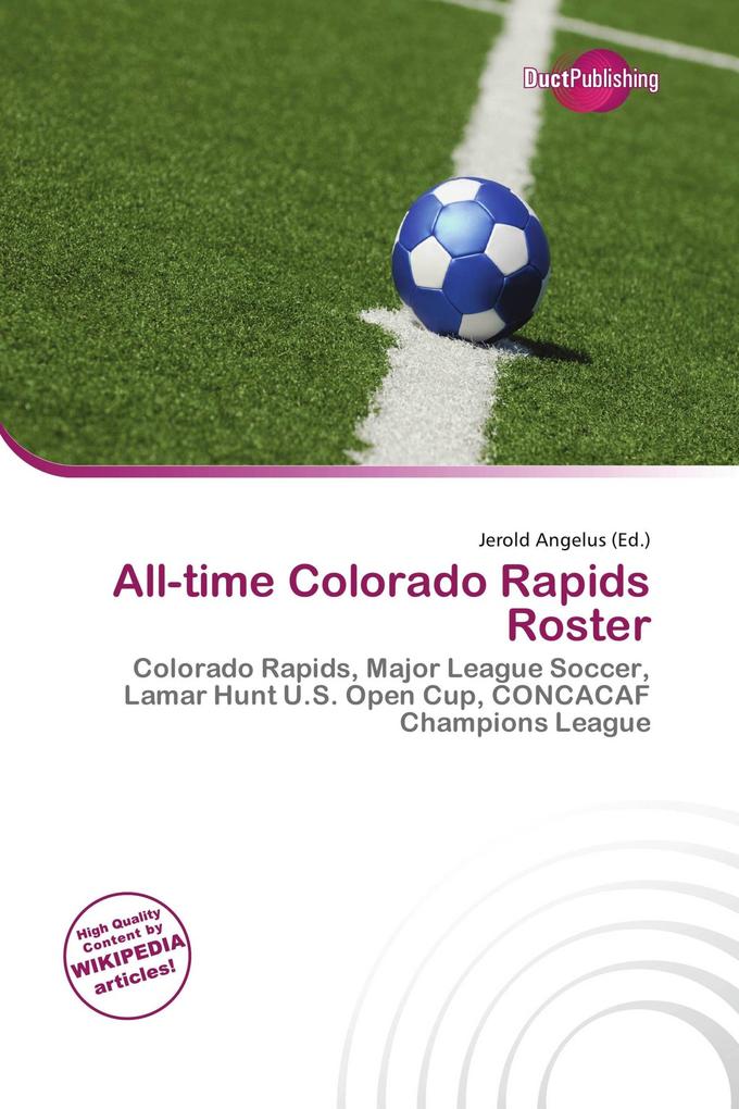 All-time Colorado Rapids Roster