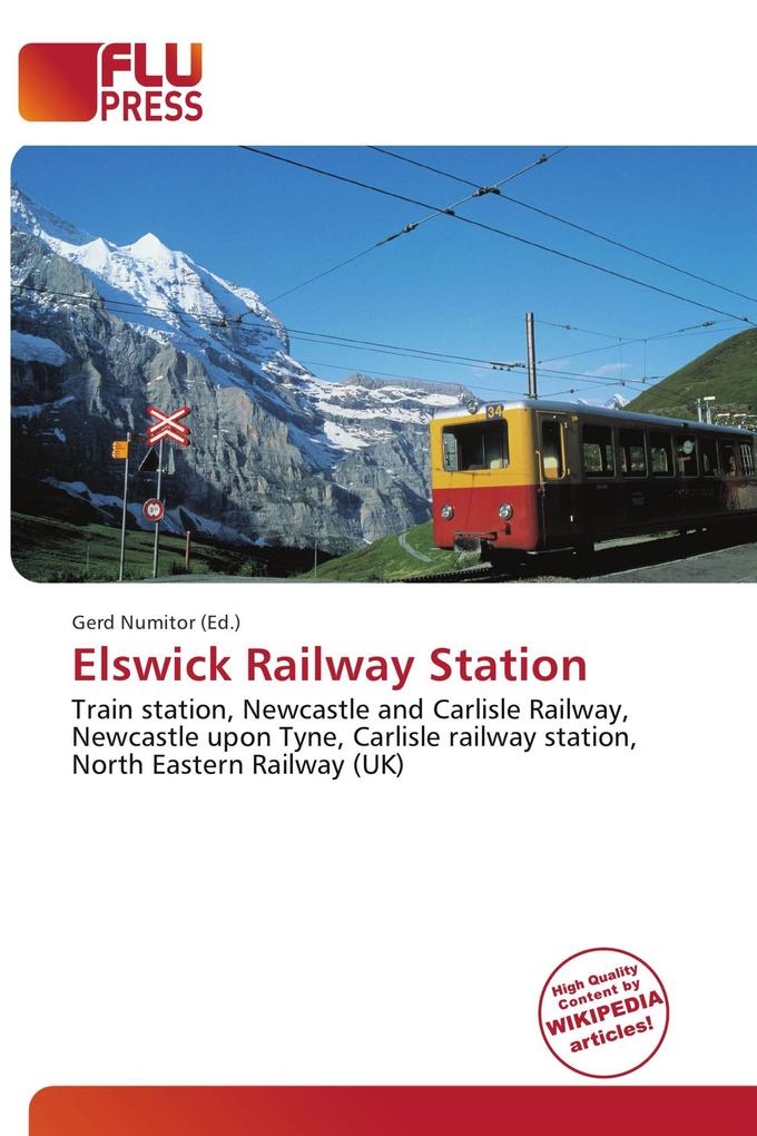 Elswick Railway Station