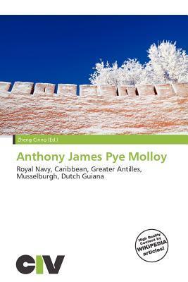 Anthony James Pye Molloy