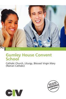 Gumley House Convent School