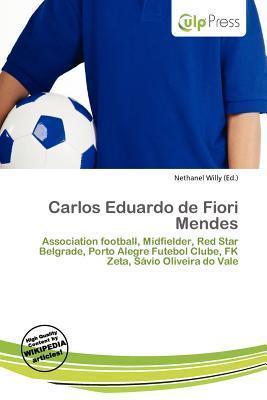 Carlos Eduardo de Fiori Mendes