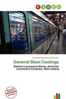 General Steel Castings