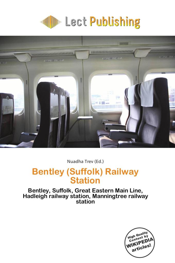 Bentley (Suffolk) Railway Station