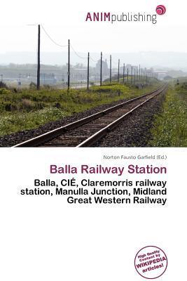 Balla Railway Station