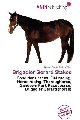 Brigadier Gerard Stakes