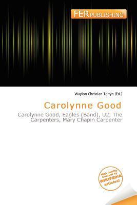 Carolynne Good